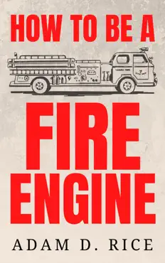 how to be a fire engine book cover image