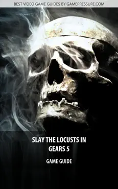 slay the locusts in gears 5 book cover image