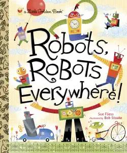 robots, robots everywhere book cover image