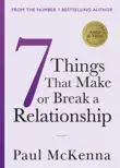 Seven Things That Make or Break a Relationship sinopsis y comentarios
