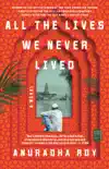 All the Lives We Never Lived synopsis, comments