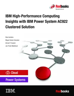 ibm high-performance computing insights with ibm power system ac922 clustered solution imagen de la portada del libro