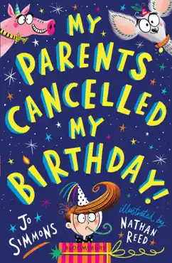 my parents cancelled my birthday imagen de la portada del libro