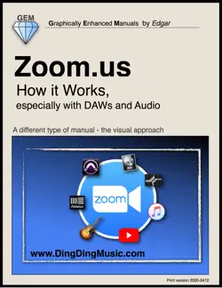 zoom.us - how it works, especially with daws and audio collaboration book cover image