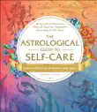 The Astrological Guide to Self-Care synopsis, comments