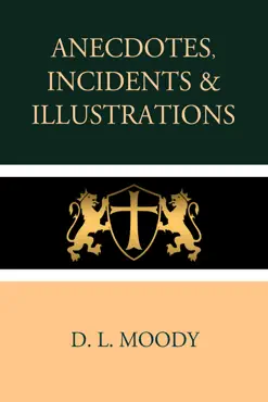 anecdotes, incidents and illustrations book cover image