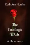 The Cowboy's Wish sinopsis y comentarios
