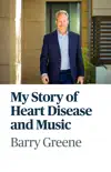 My Life Through Heart Disease and Music synopsis, comments