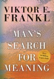 Man's Search For Meaning, Gift Edition book summary, reviews and download