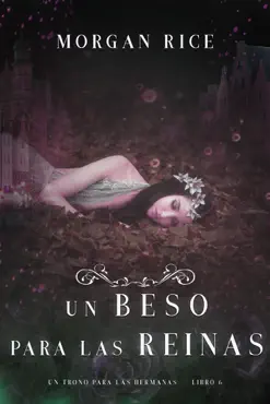 un beso para las reinas (un trono para las hermanas—libro seis) imagen de la portada del libro