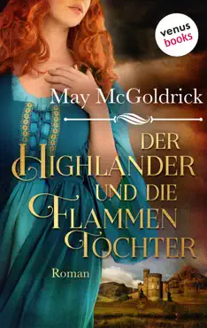 der highlander und die flammentochter: die macphearson-schottland-saga - band 5 book cover image