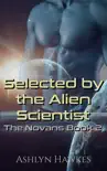 Selected by the Alien Scientist synopsis, comments