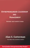 Entrepreneurship, Leadership and Management book summary, reviews and download