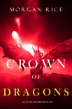 Crown of Dragons (Age of the Sorcerers—Book Five) book summary, reviews and download