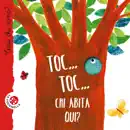 Toc… Toc… Chi abita qui? book summary, reviews and download