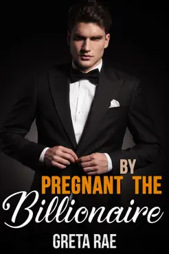 pregnant by the billionaire book cover image