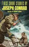 7 best short stories by Joseph Conrad sinopsis y comentarios