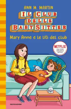 il club delle baby-sitter - 4. mary anne e le liti del club book cover image