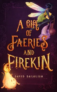 a gift of faeries and firekin imagen de la portada del libro