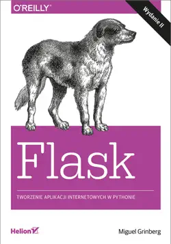 flask. tworzenie aplikacji internetowych w pythonie. wydanie ii book cover image