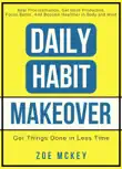 Daily Habit Makeover synopsis, comments