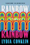 Rainbow Rainbow synopsis, comments