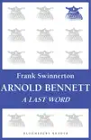 Arnold Bennett synopsis, comments