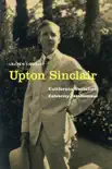 Upton Sinclair synopsis, comments