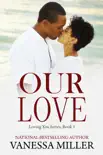 Our Love synopsis, comments