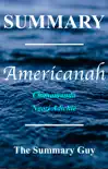Americanah: A Novel By Chimamanda Ngozi Adichie sinopsis y comentarios