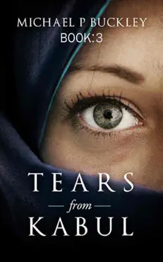 tears from kabul book 3 book cover image