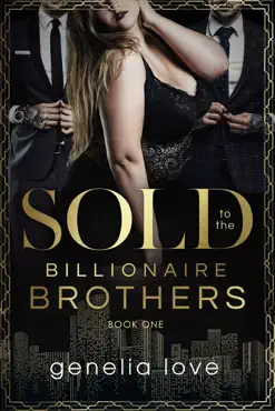 sold to the billionaire brothers book cover image