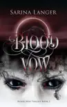 Blood Vow synopsis, comments