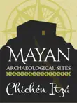 Chichen Itza - Mayan Archaeological Sites sinopsis y comentarios