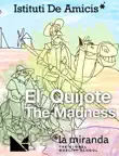 El Quijote - 1 sinopsis y comentarios