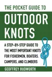 The Pocket Guide to Outdoor Knots synopsis, comments