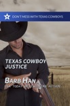 Texas Cowboy Justice book summary, reviews and download