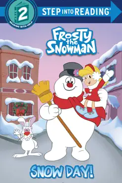 snow day! (frosty the snowman) book cover image
