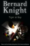Tiger at Bay synopsis, comments