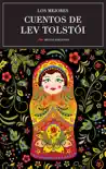 Los mejores cuentos de Lev Tolstói sinopsis y comentarios