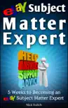 EBay Subject Matter Expert: 5 Weeks to Becoming an eBay Subject Matter Expert sinopsis y comentarios