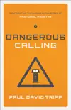 Dangerous Calling synopsis, comments