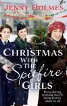 Christmas with the Spitfire Girls synopsis, comments
