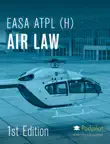 EASA ATPL(H) Air Law sinopsis y comentarios
