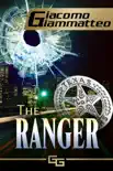 The Ranger synopsis, comments