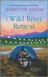 A Wild River Retreat synopsis, comments