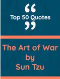 Art of War ( Top 50 Quotes) book summary, reviews and download