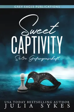 sweet captivity – süße gefangenschaft book cover image