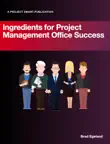 Ingredients for Project Management Office Success synopsis, comments