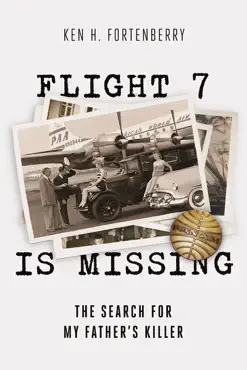 flight 7 is missing: the search for my father's killer book cover image